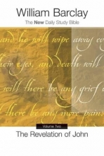 Cover art for Revelation of John: Chapters 6 through 22 (New Daily Study Bible)