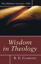 Cover art for Wisdom in Theology: The Didsbury Lectures, 1989