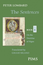 Cover art for The Sentences, Book 4: On the Doctrine of Signs (Mediaeval Sources in Translation)