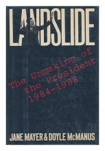 Cover art for Landslide: The Unmaking of the President, 1984-1988