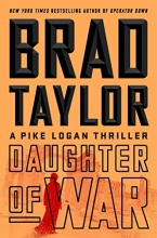 Cover art for Daughter of War (Pike Logan #13)