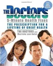 Cover art for The Doctors 5-Minute Health Fixes: The Prescription for a Lifetime of Great Health