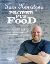 Cover art for Tom Kerridges Proper Pub Food