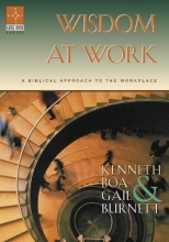 Cover art for Wisdom at Work: A Biblical Approach to the Workplace