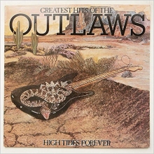 Cover art for THE GREATEST HITS OF THE OUTLAWS----VINYL LP