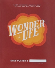 Cover art for Wonderlife - A Not-So-Perfect Guide to Who You Are and Why You're Here