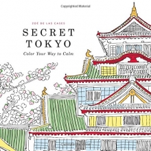 Cover art for Secret Tokyo: Color Your Way to Calm
