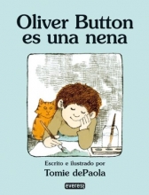 Cover art for Oliver Button Es Una Nena / Oliver Button Is a Sissy: Null (Coleccion Rascacielos) (Spanish Edition) (Rascacielos / Skyscrapers)