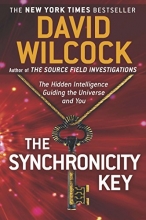 Cover art for The Synchronicity Key: The Hidden Intelligence Guiding the Universe and You