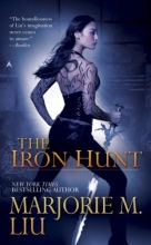 Cover art for The Iron Hunt (Hunter Kiss, Book 1)