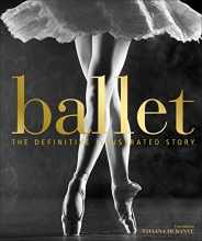 Cover art for Ballet: The Definitive Illustrated Story