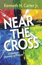 Cover art for Near the Cross: A Lenten Journey of Prayer
