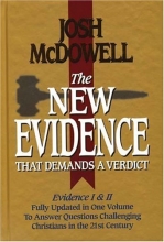 Cover art for The New Evidence That Demands A Verdict Fully Updated To Answer The Questions Challenging Christians Today