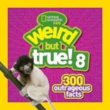 Cover art for Weird But True! 8: 300 Outrageous Facts