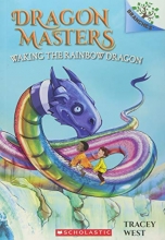 Cover art for Waking the Rainbow Dragon: A Branches Book (Dragon Masters #10)