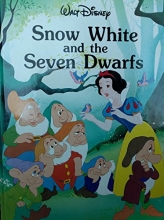 Cover art for WALT DISNEY. SNOW WHITE AND THE SEVEN DWARFS.