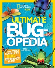 Cover art for Ultimate Bugopedia: The Most Complete Bug Reference Ever (National Geographic Kids)