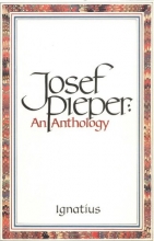 Cover art for Josef Pieper: An Anthology
