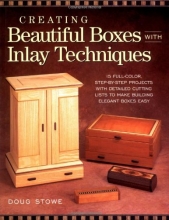 Cover art for Creating Beautiful Boxes With Inlay Techniques