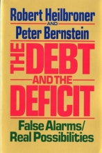 Cover art for The Debt and the Deficit: False Alarms/Real Possibilities