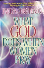 Cover art for What God Does WHen Women Pray