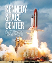 Cover art for Kennedy Space Center: Gateway to Space