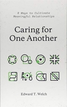 Cover art for Caring for One Another: 8 Ways to Cultivate Meaningful Relationships