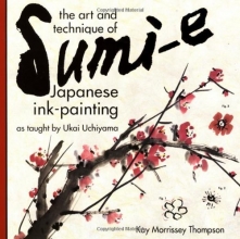 Cover art for The Art and Technique of Sumi-e Japanese Ink-Painting: As taught by Ukai Uchiyama