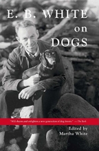 Cover art for E.B. White on Dogs