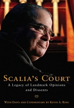 Cover art for Scalia's Court: A Legacy of Landmark Opinions and Dissents