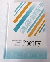 Cover art for Contemporary Kazakh Literature: Poetry