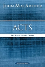 Cover art for Acts: The Spread of the Gospel (MacArthur Bible Studies)