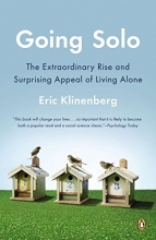 Cover art for Going Solo: The Extraordinary Rise and Surprising Appeal of Living Alone