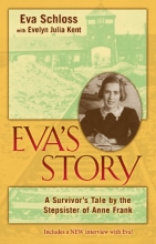 Cover art for Eva's Story: A Survivor's Tale by the Stepsister of Anne Frank