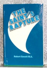 Cover art for The Saint's Rapture to the presence of the Lord Jesus