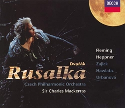 Cover art for Dvork - Rusalka / Fleming  Heppner  Zajick  Hawlata  Urbanov  Czech Phil  Sir Charles Mackerras