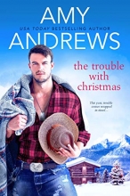 Cover art for The Trouble with Christmas (Credence, Colorado)