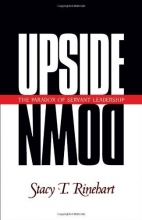 Cover art for Upside Down: The Paradox of Servant Leadership