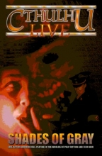 Cover art for Cthulhu Live : Shades of Gray