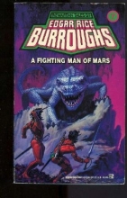 Cover art for A Fighting Man of Mars: (#7) (Martian Tales of Edgar Rice Burroughs, No 7)