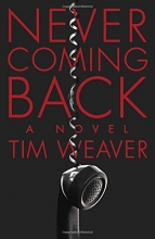Cover art for Never Coming Back: A David Raker Mystery
