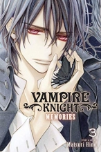 Cover art for Vampire Knight: Memories, Vol. 3 (3)