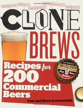 Cover art for CloneBrews, 2nd Edition: Recipes for 200 Commercial Beers