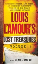 Cover art for Louis L'Amour's Lost Treasures: Volume 1: Mysterious Stories, Lost Notes, and Unfinished Manuscripts from One of the World's Most Popular Novelists