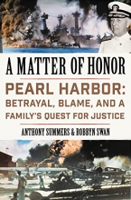 Cover art for A Matter of Honor: Pearl Harbor: Betrayal, Blame, and a Family's Quest for Justice