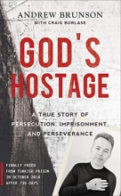 Cover art for God's Hostage: A True Story of Persecution, Imprisonment, and Perseverance