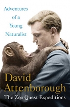 Cover art for Adventures of a Young Naturalist: The Zoo Quest Expeditions