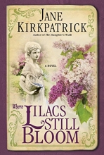 Cover art for Where Lilacs Still Bloom: A Novel