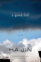Cover art for A Good Fall: Stories