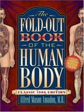 Cover art for The Fold-Out Book of the Human Body: Classic 1906 Edition (A Bonanza pop-up book)